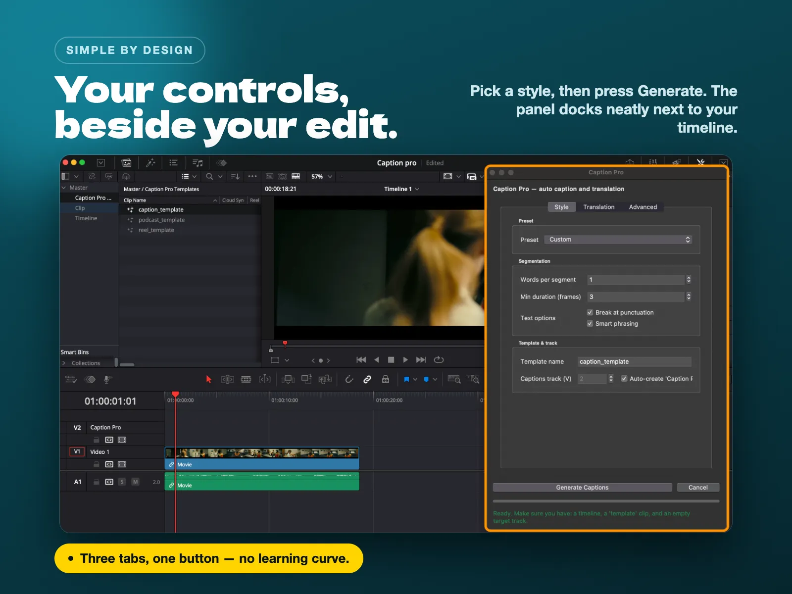 Your controls beside your edit. Caption Pro for DaVinci Resolve.
