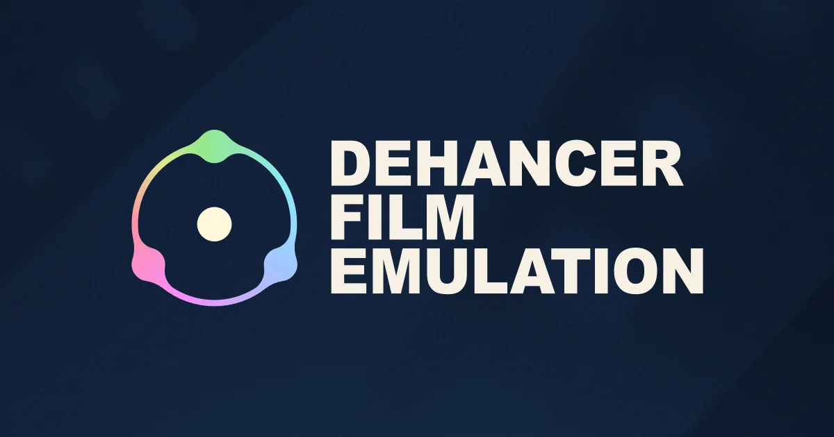 Dehancer Film